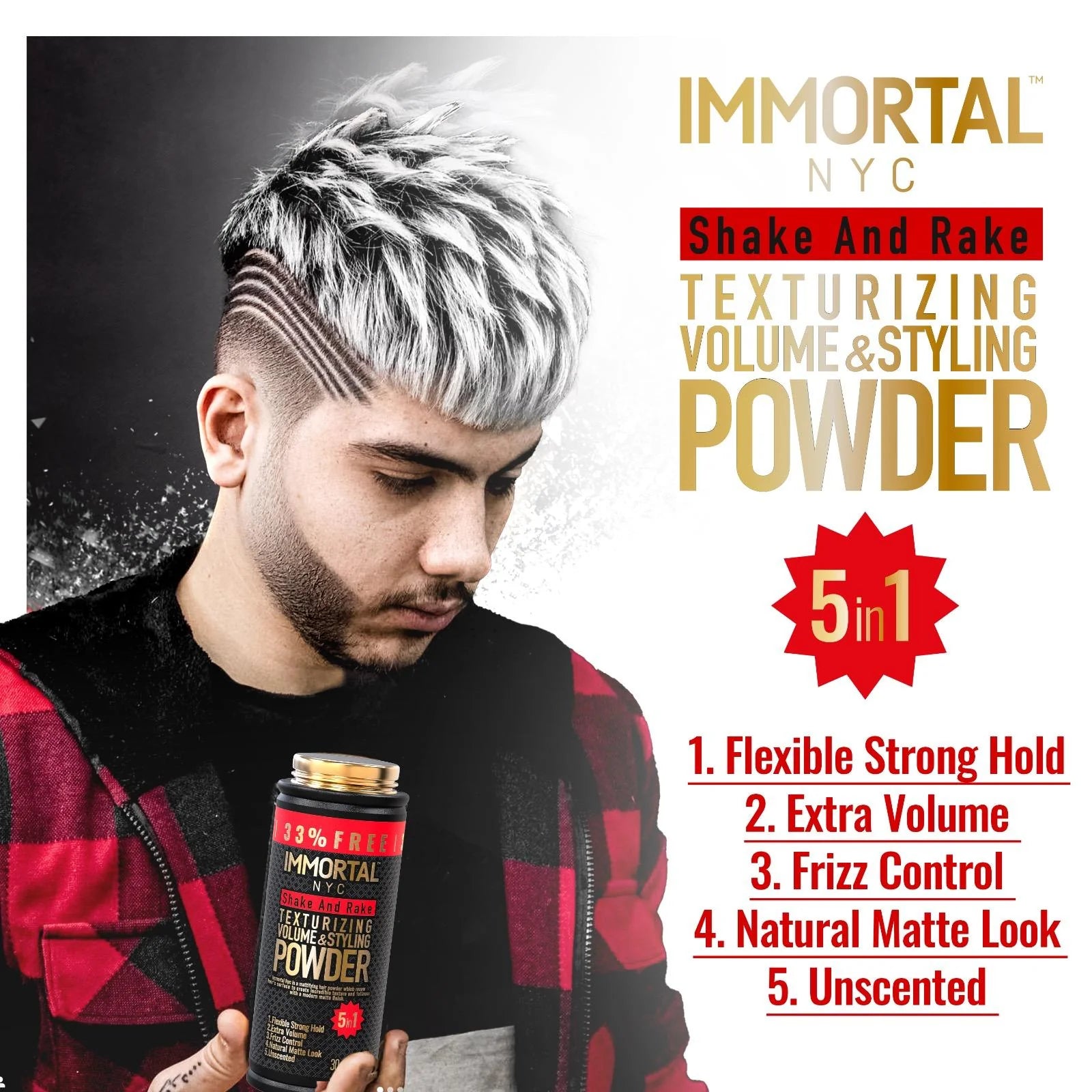 Advertisement for Immortal NYC shake and rake texturizing volume and styling powder with a man holding the product.